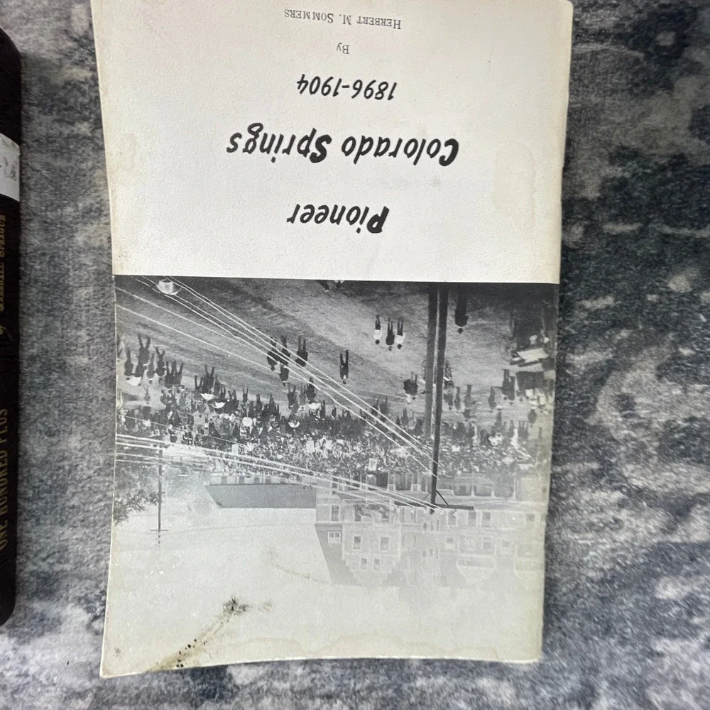 One Hundred Plus Centennial Story Colorado Springs SIGNED Ltd Ed #176 HC